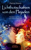 Lichtbotschaften von den Plejaden Band 3 Lichtbotschaften von den Plejaden Band 3