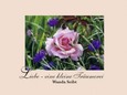 Liebe - eine kleine Träumerei Liebe - eine kleine Träumerei