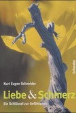 Liebe & Schmerz Liebe & Schmerz