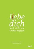 L(i)ebe dich L(i)ebe dich