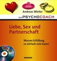 Liebe, Sex und Partnerschaft, m. Audio-CD Liebe, Sex und Partnerschaft, m. Audio-CD