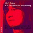 Lieber wütend als traurig, 5 Audio-CDs Lieber wütend als traurig, 5 Audio-CDs