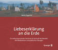 Liebeserklärung an die Erde Liebeserklärung an die Erde