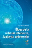 Éloge de la richesse intérieure, la devise universelle Éloge de la richesse intérieure, la devise universelle