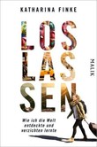 Loslassen Loslassen