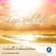 Love and Light Audio CD Love and Light Audio CD