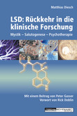 LSD: Rückkehr in die klinische Forschung LSD: Rückkehr in die klinische Forschung