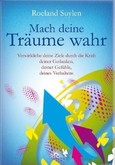 Mach deine Träume wahr Mach deine Träume wahr