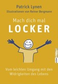 Mach dich mal locker Mach dich mal locker