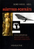 Märtyrer- Porträts Märtyrer- Porträts