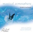 Magical Atmosphere Audio CD Magical Atmosphere Audio CD