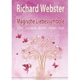 Magische Liebessymbole Magische Liebessymbole