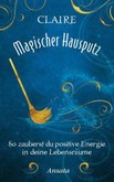 Magischer Hausputz Magischer Hausputz