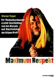 Maximum Respekt Maximum Respekt