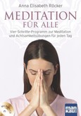Meditation für alle, m. Audio-CD Meditation für alle, m. Audio-CD