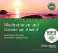 Meditationen und Gebete am Abend - MP3 Download Meditationen und Gebete am Abend - MP3 Download