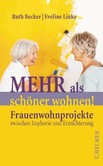 Mehr als schöner wohnen! Mehr als schöner wohnen!