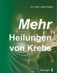 Mehr Heilungen von Krebs Mehr Heilungen von Krebs