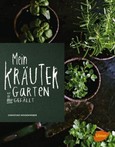 Mein Kräutergarten Mein Kräutergarten