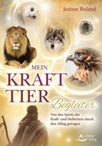 Mein Krafttier-Begleiter Mein Krafttier-Begleiter