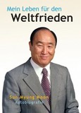Mein Leben für den Weltfrieden Mein Leben für den Weltfrieden