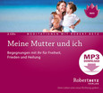 Meine Mutter und ich - MP3 Download Meine Mutter und ich - MP3 Download