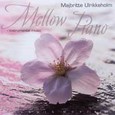 Mellow Piano Audio CD Mellow Piano Audio CD