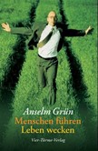 Menschen führen, Leben wecken Menschen führen, Leben wecken