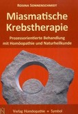 Miasmatische Krebstherapie Miasmatische Krebstherapie