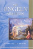 Mit Engeln arbeiten Mit Engeln arbeiten