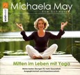 Mitten im Leben mit Yoga Mitten im Leben mit Yoga