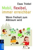 Mobil, flexibel, immer erreichbar Mobil, flexibel, immer erreichbar