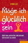 Möge ich glücklich sein Möge ich glücklich sein