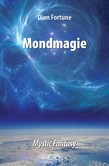 Mondmagie - das Geheimnis der Seepriesterin Mondmagie - das Geheimnis der Seepriesterin
