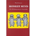 Monkey Mind Monkey Mind