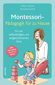 Montessori-Pädagogik für zu Hause Montessori-Pädagogik für zu Hause