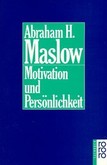 Motivation und Persönlichkeit Motivation und Persönlichkeit