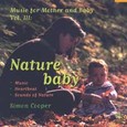 Music for Baby and Mother Vol. 3 - Nature Baby Audio CD Music for Baby and Mother Vol. 3 - Nature Baby Audio CD