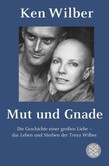 Mut und Gnade Mut und Gnade