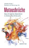 Mutausbrüche Mutausbrüche