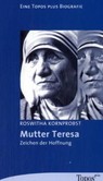 Mutter Teresa Mutter Teresa