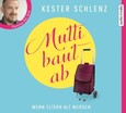 Mutti baut ab, 4 Audio-CDs Mutti baut ab, 4 Audio-CDs