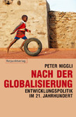 Nach der Globalisierung Nach der Globalisierung