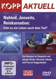 Nahtod, Jenseits, Reinkarnation: Gibt es ein Leben nach dem Tod?, 1 Video-DVD Nahtod, Jenseits, Reinkarnation: Gibt es ein Leben nach dem Tod?, 1 Video-DVD