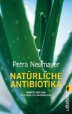 Natürliche Antibiotika Natürliche Antibiotika