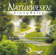 Naturwesen - KlangReise, Audio-CD Naturwesen - KlangReise, Audio-CD