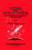 Nebel der Andromeda Nebel der Andromeda