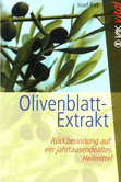 Olivenblatt-Extrakt Olivenblatt-Extrakt