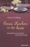 Omas Kuchen ist der beste Omas Kuchen ist der beste