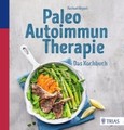 Paleo Autoimmun Therapie Paleo Autoimmun Therapie